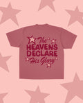 Heavens Declare His Glory